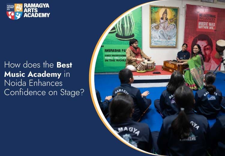 How does the Best Music Academy in Noida Enhances Confidence on Stage?